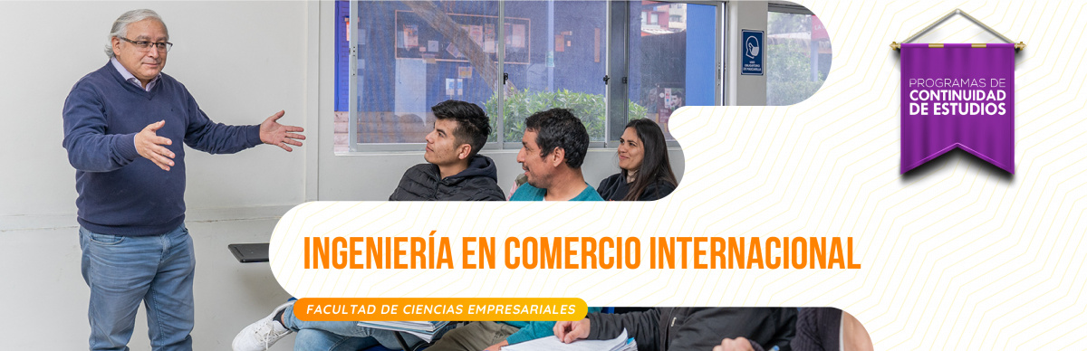 INGENIERÍA EN COMERCIO INTERNACIONAL